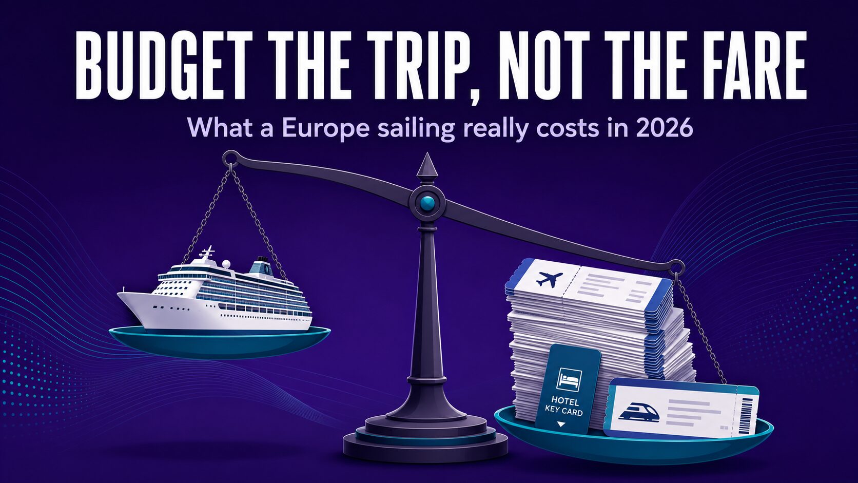 Budget the full cost of a Virgin Voyages Europe trip