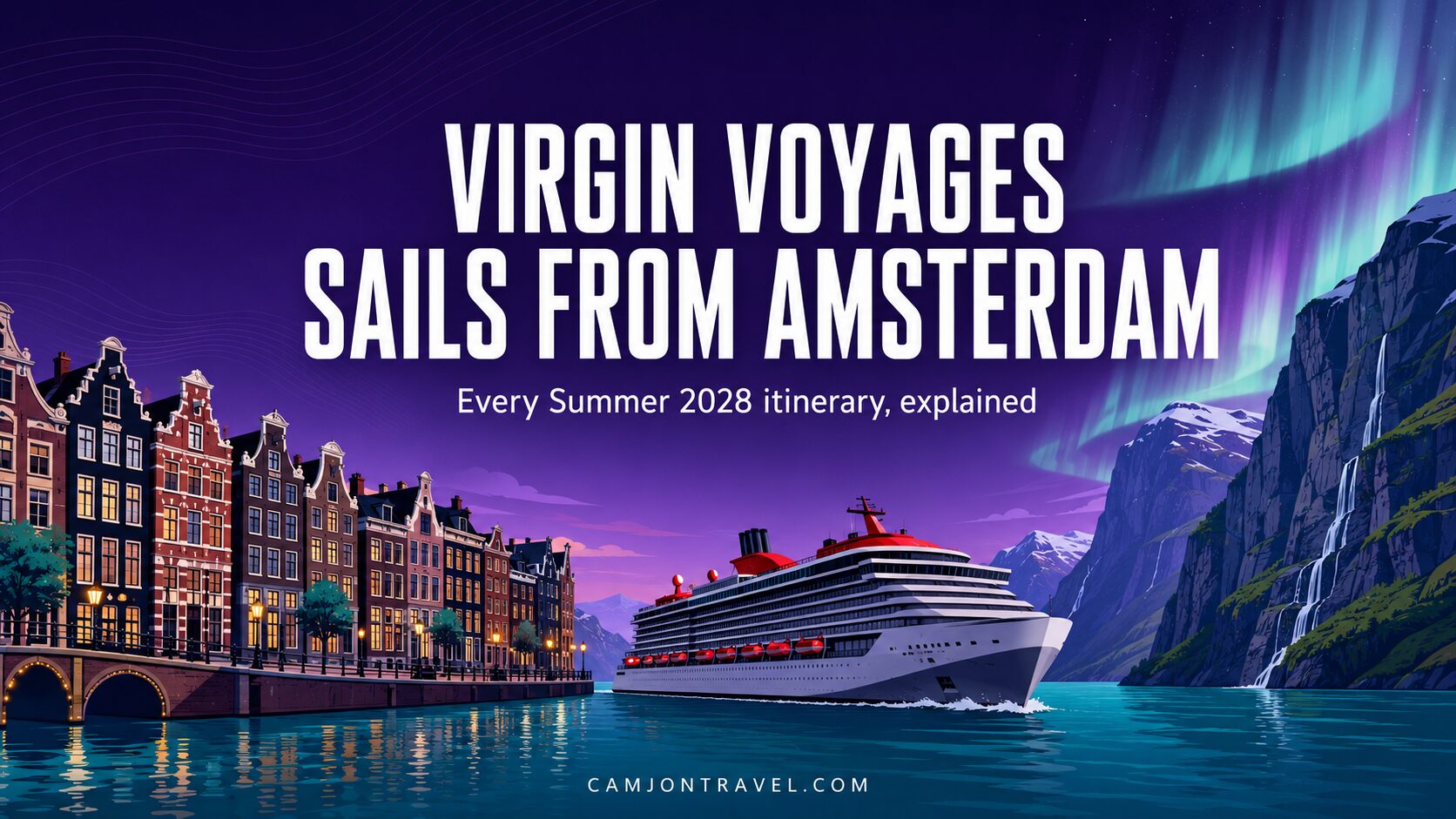 Virgin Voyages Amsterdam 2028 Northern Europe season
