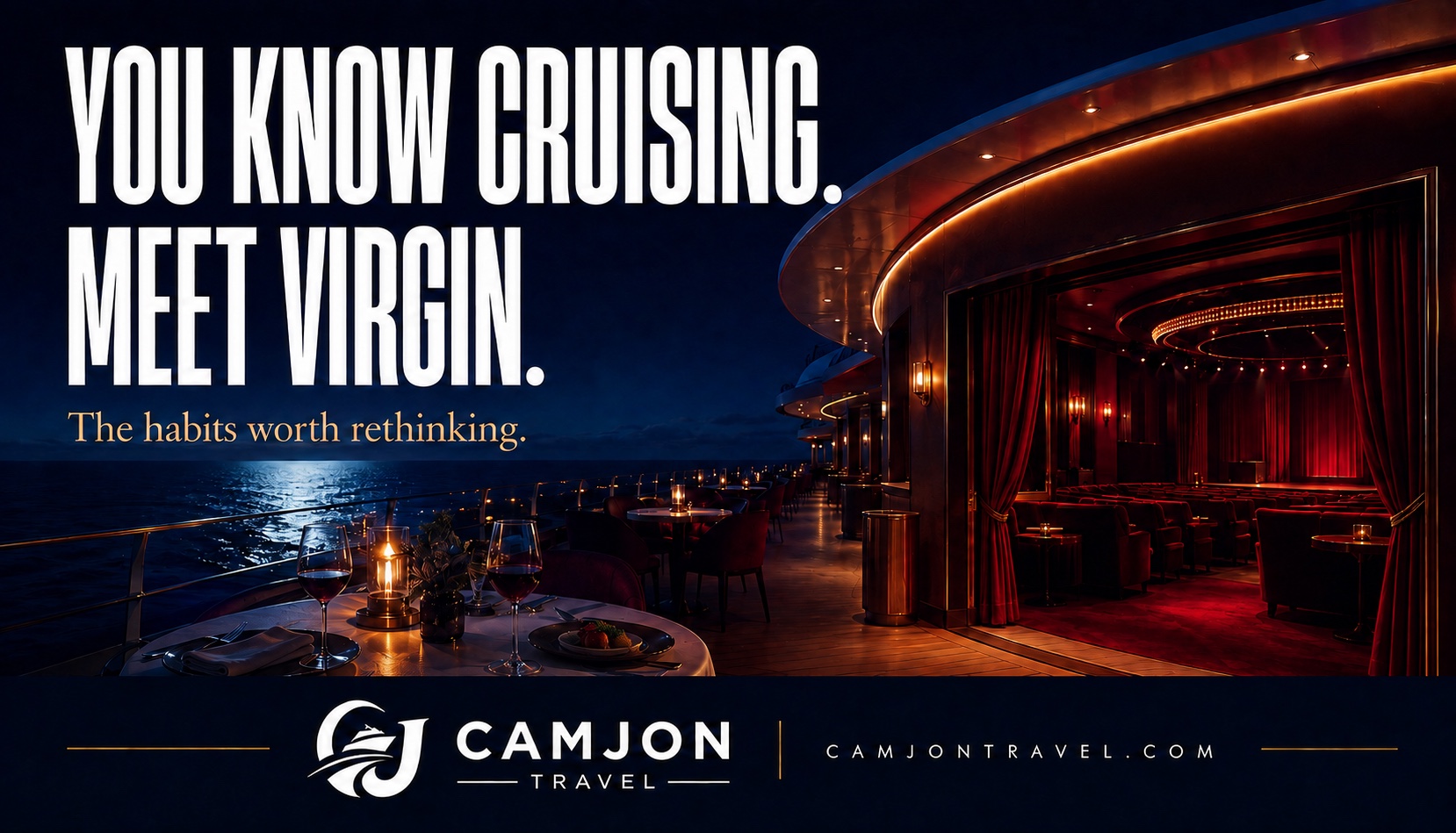 CamJon Travel editorial illustration of an elegant cruise evening with the headline You Know Cruising. Meet Virgin.